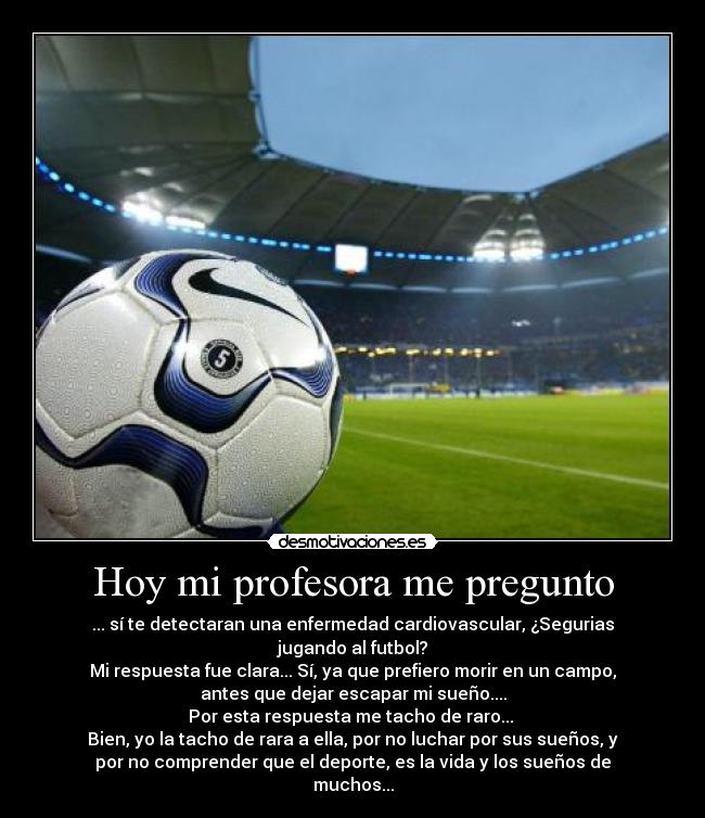 Hoy mi profesora me pregunto -