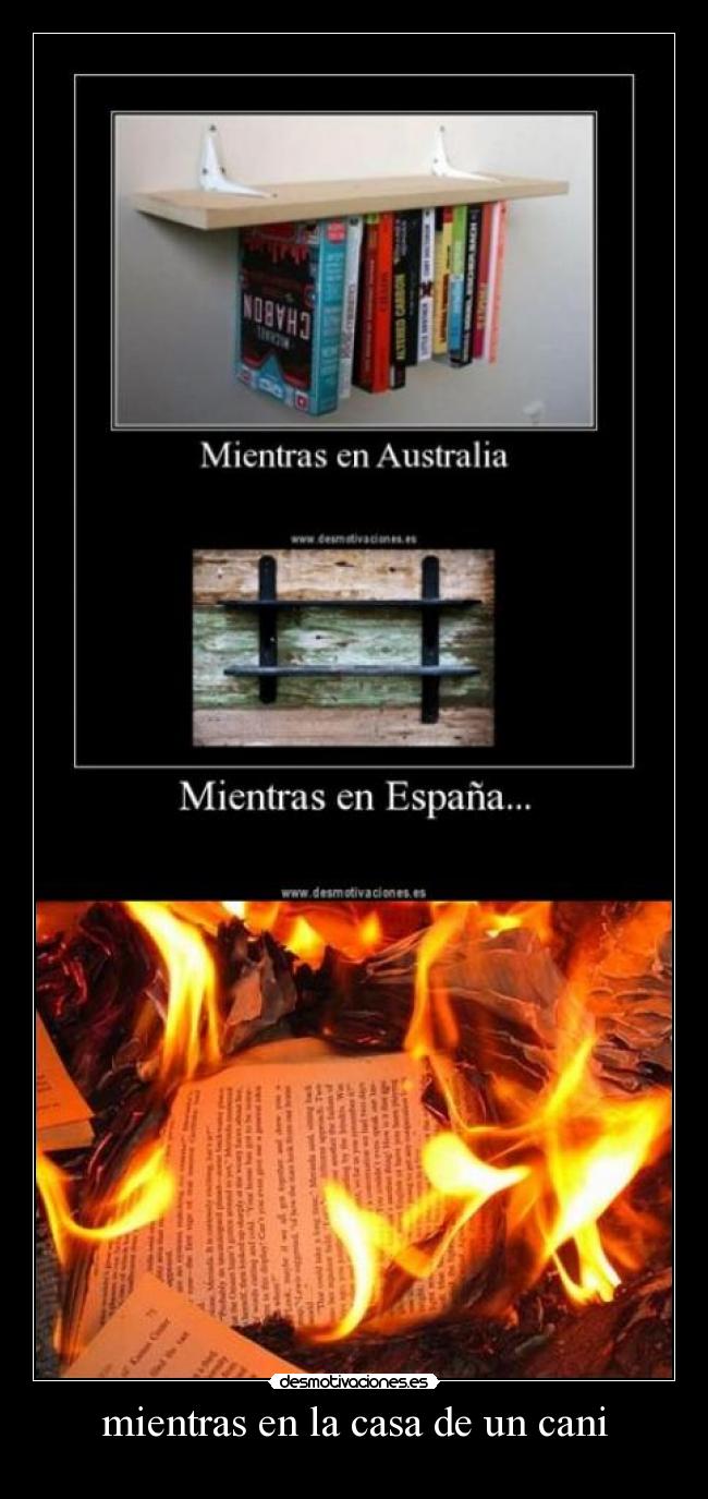 mientras en la casa de un cani -