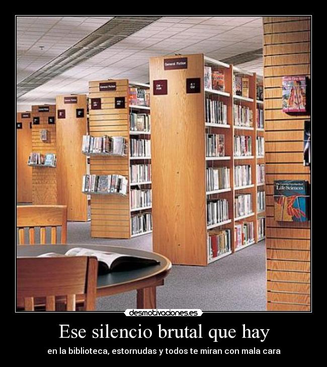 Ese silencio brutal que hay -