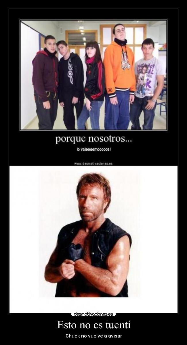 Esto no es tuenti - Chuck no vuelve a avisar