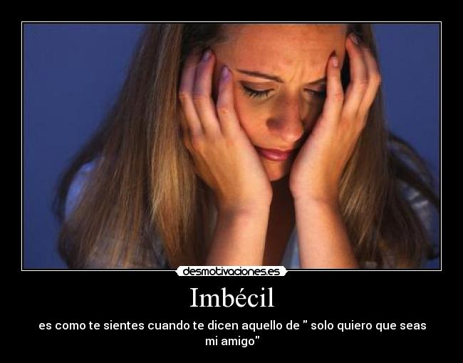 Imbécil -