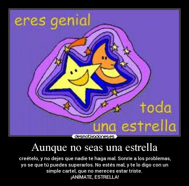 carteles estrella genial cartel para animar gente desmotivaciones