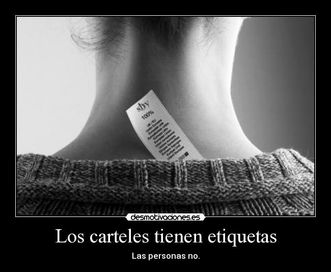 Los carteles tienen etiquetas - 