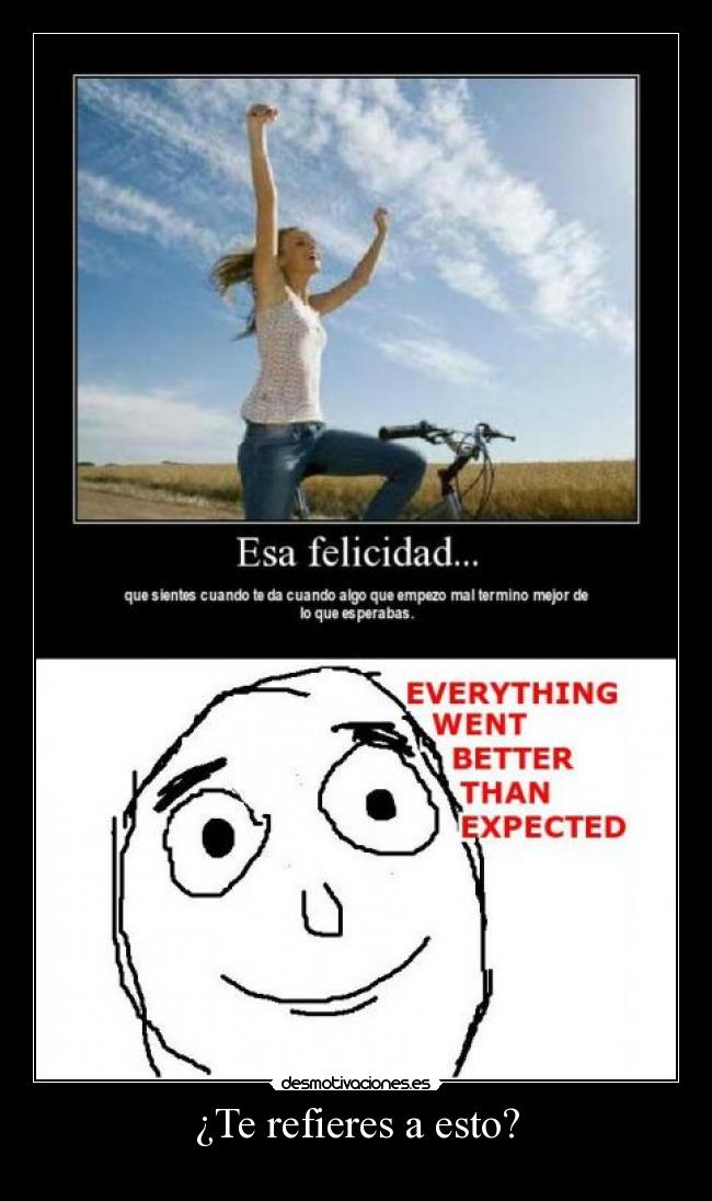 ¿Te refieres a esto? -