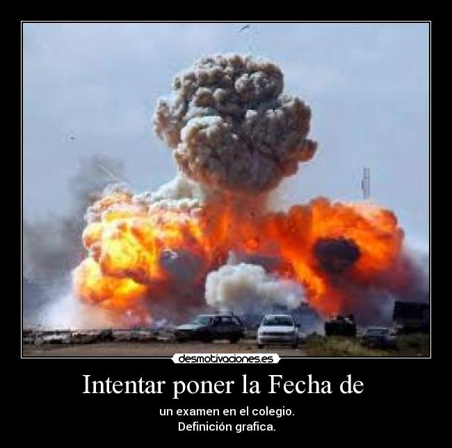 carteles lkhffijmbeuhbiucbriru examen batalla campal desmotivaciones