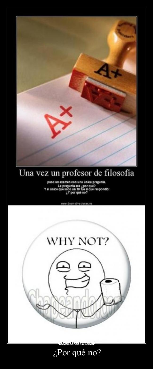 ¿Por qué no? - 