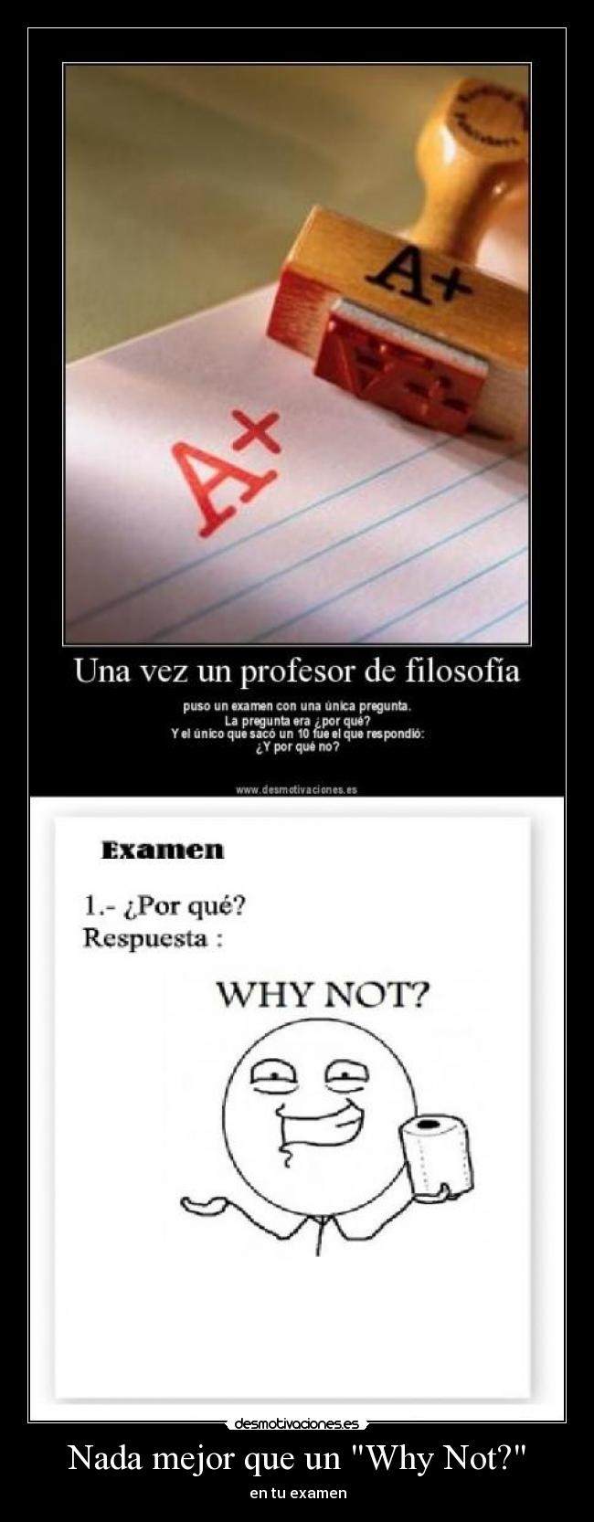 Nada mejor que un Why Not? -