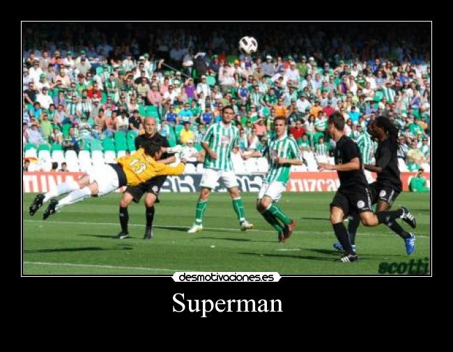 carteles superman desmotivaciones