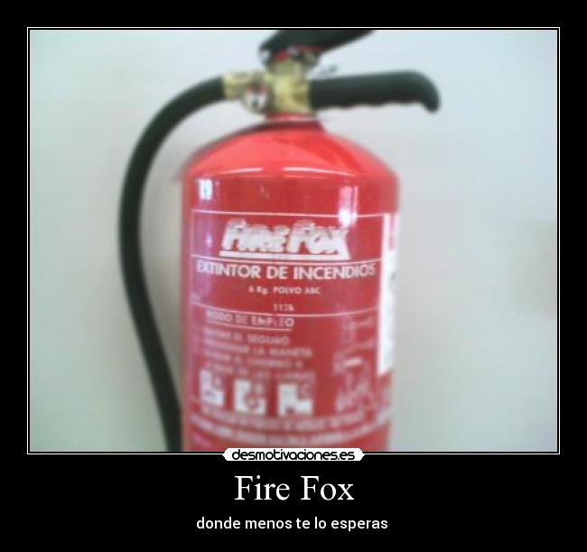 Fire Fox -