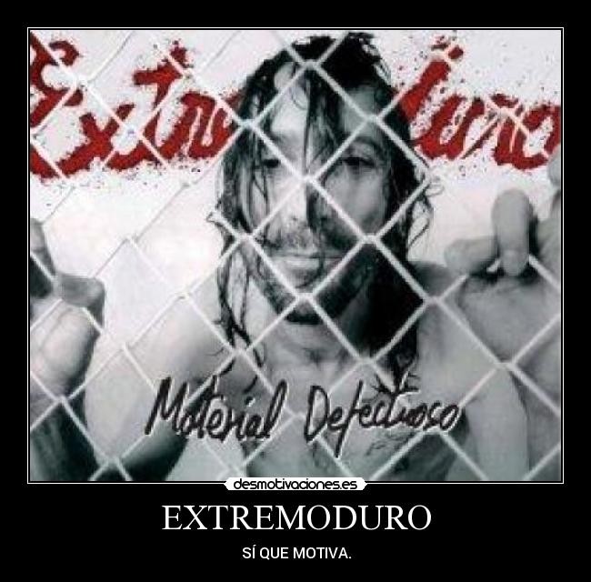EXTREMODURO -