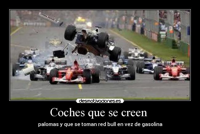 Coches que se creen -