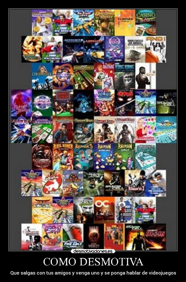 COMO DESMOTIVA - Que salgas con tus amigos y venga uno y se ponga hablar de videojuegos