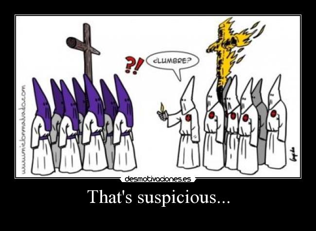 Thats suspicious... - 