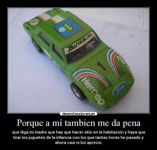 Porque a mí tambien me da pena - 