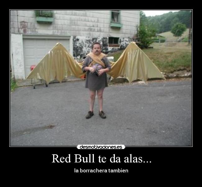 Red Bull te da alas... -
