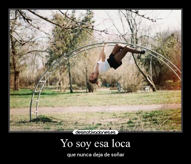 Yo soy esa loca - 