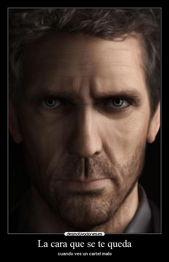 La cara que se te queda -