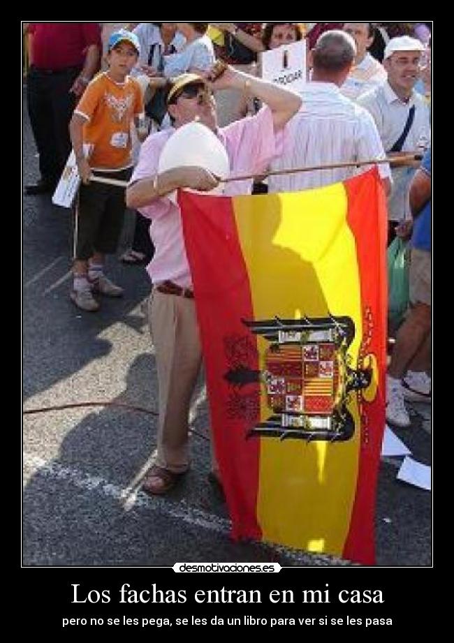 carteles casa fachas adnpkwsc desmotivaciones