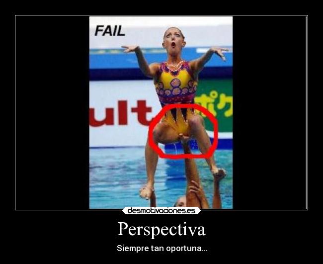 Perspectiva - Siempre tan oportuna...