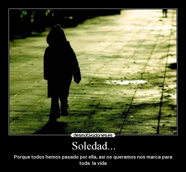 Soledad... -