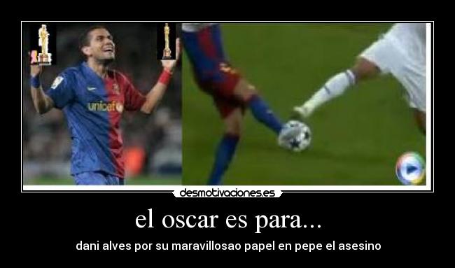 el oscar es para... -