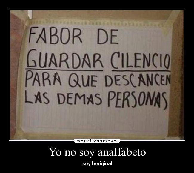 Yo no soy analfabeto - 