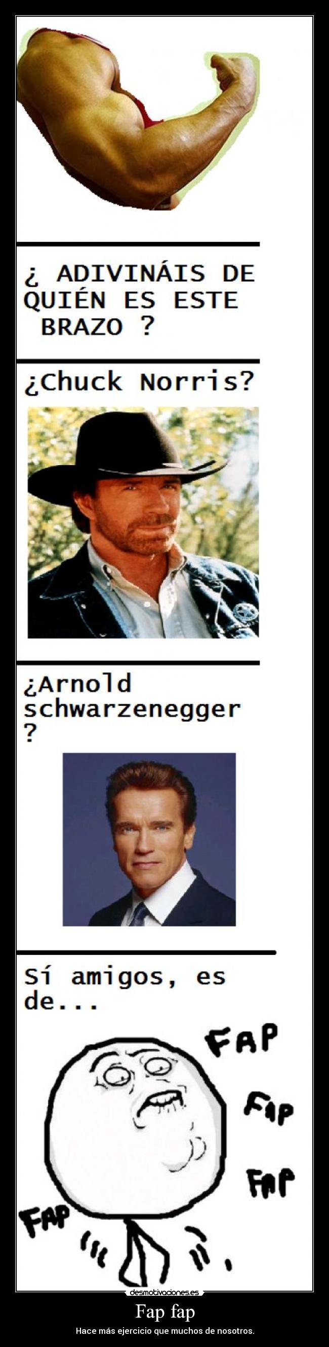 Fap fap - Hace más ejercicio que muchos de nosotros.