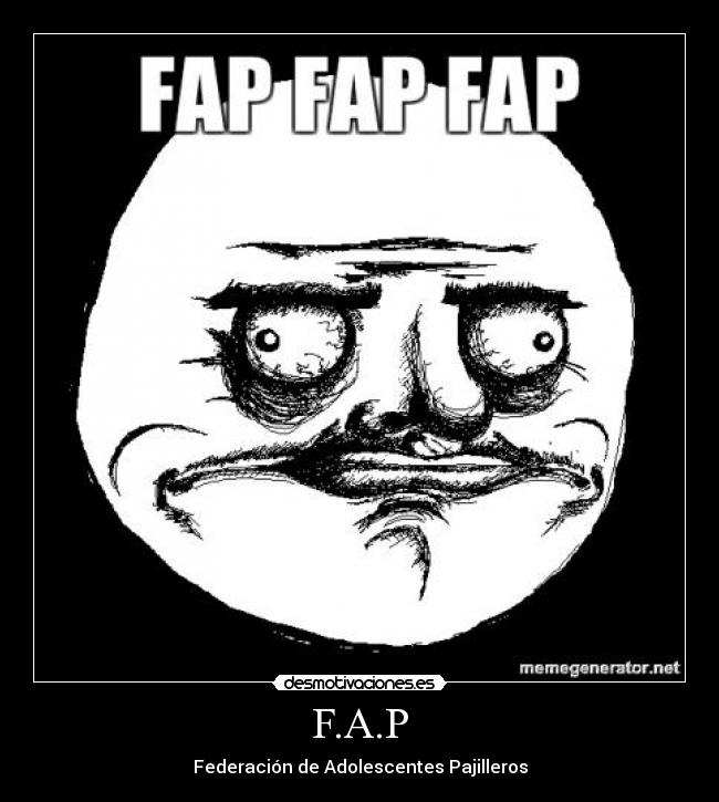 F.A.P - Federación de Adolescentes Pajilleros