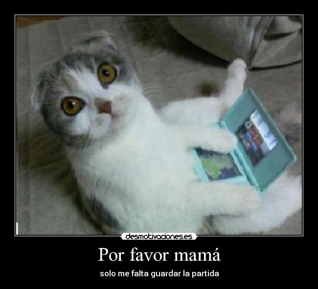 Por favor mamá - 