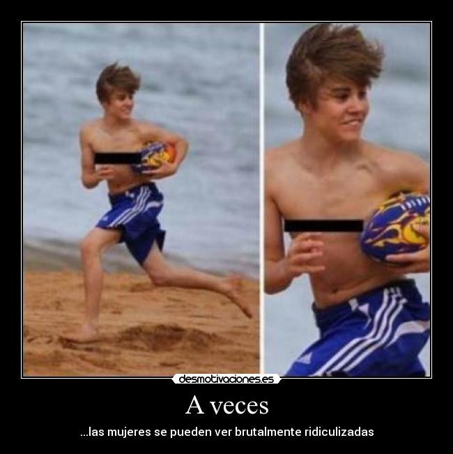 carteles mujeres justin desmotivaciones