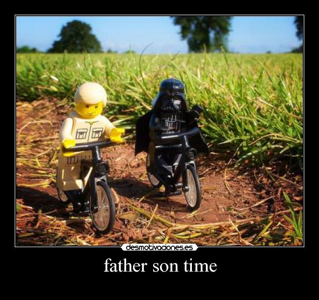 father son time - 