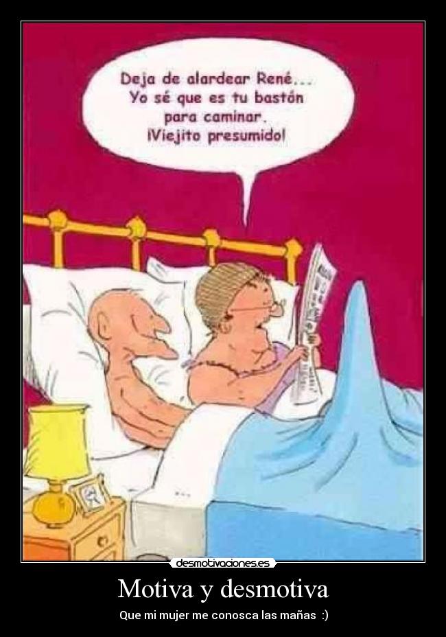 Motiva y desmotiva -