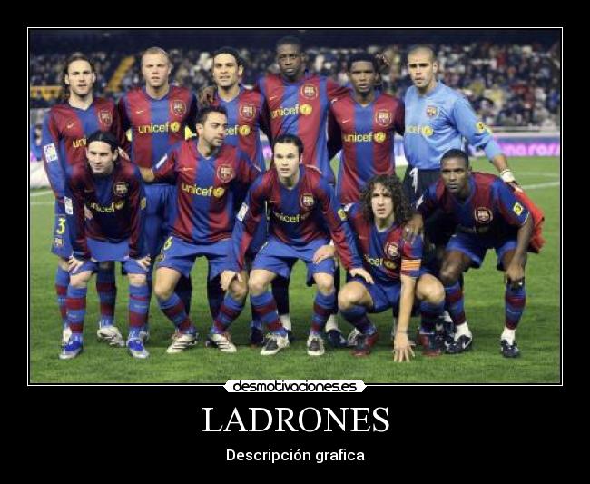 LADRONES - Descripción grafica