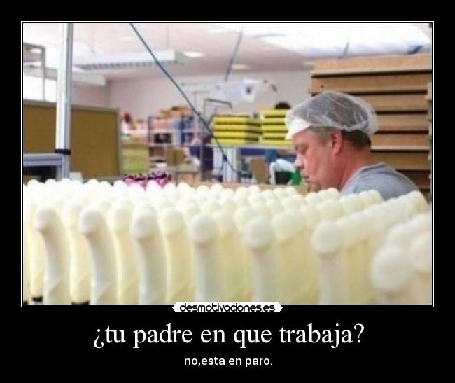 carteles padre padre desmotivaciones