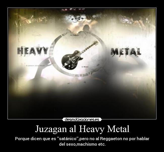 Juzagan al Heavy Metal - 