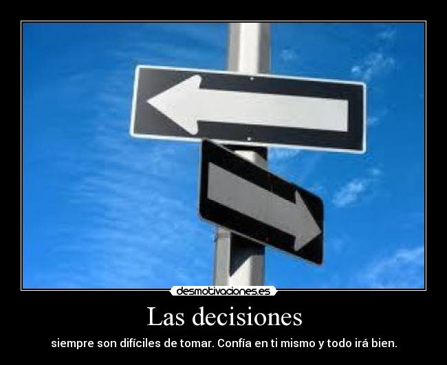 Las decisiones -