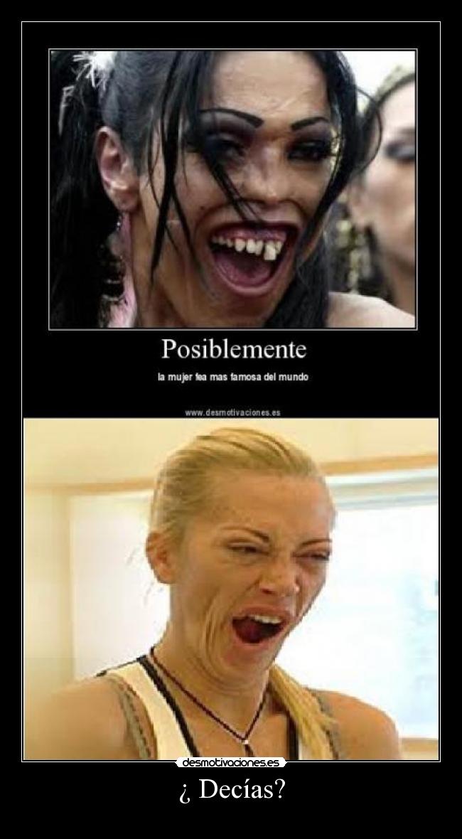 ¿ Decías? - 