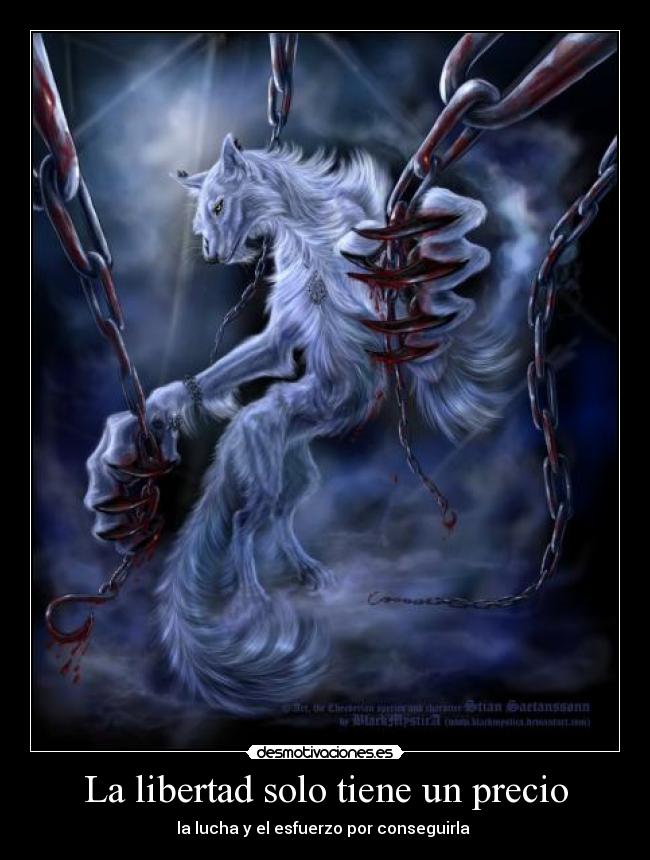 La libertad solo tiene un precio - 