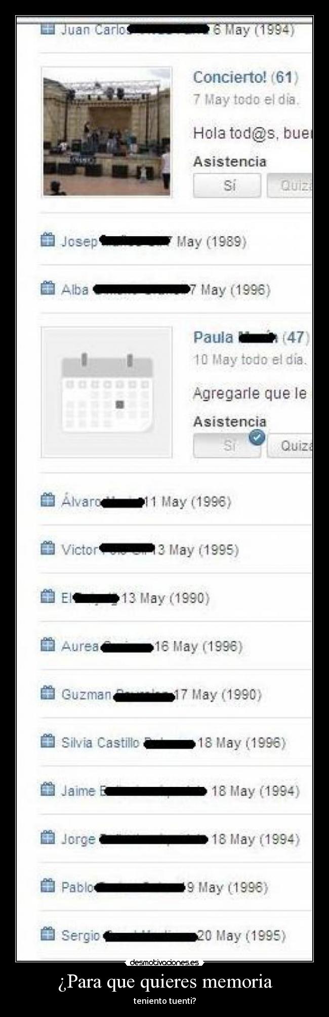 ¿Para que quieres memoria -