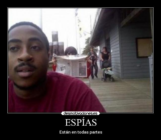 ESPÍAS -