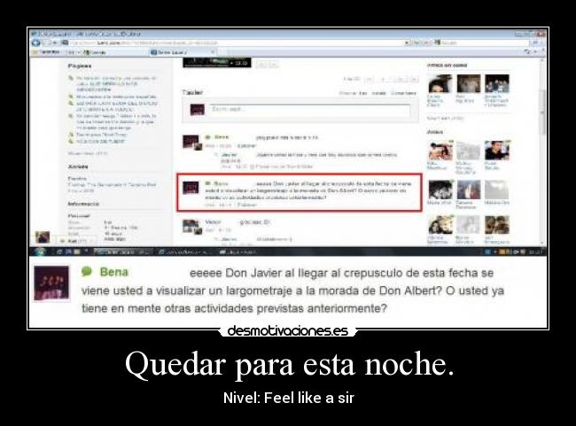Quedar para esta noche. - Nivel: Feel like a sir