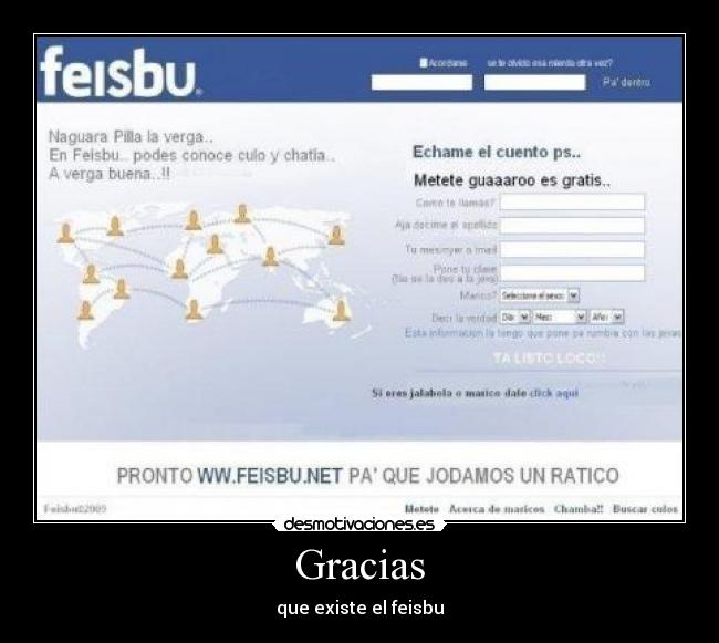 Gracias - que existe el feisbu