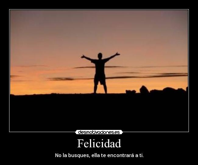 Felicidad -