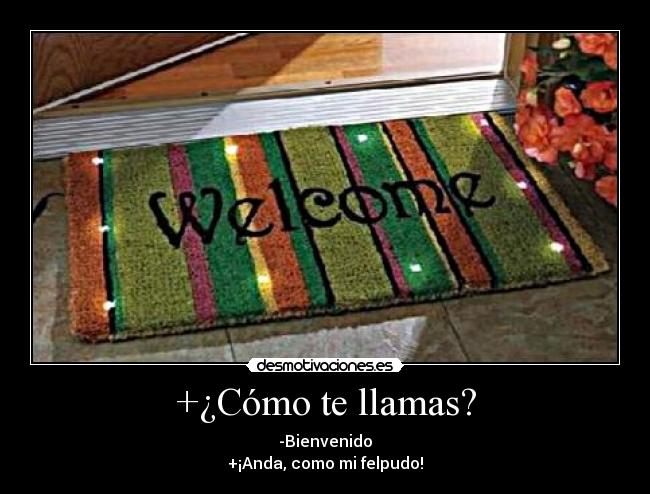 +¿Cómo te llamas? - 