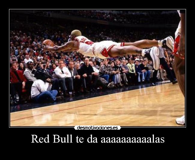 Red Bull te da aaaaaaaaaalas -