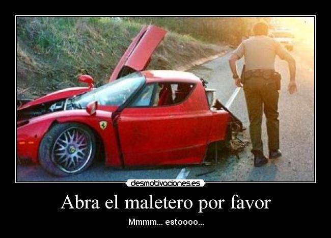 Abra el maletero por favor - 