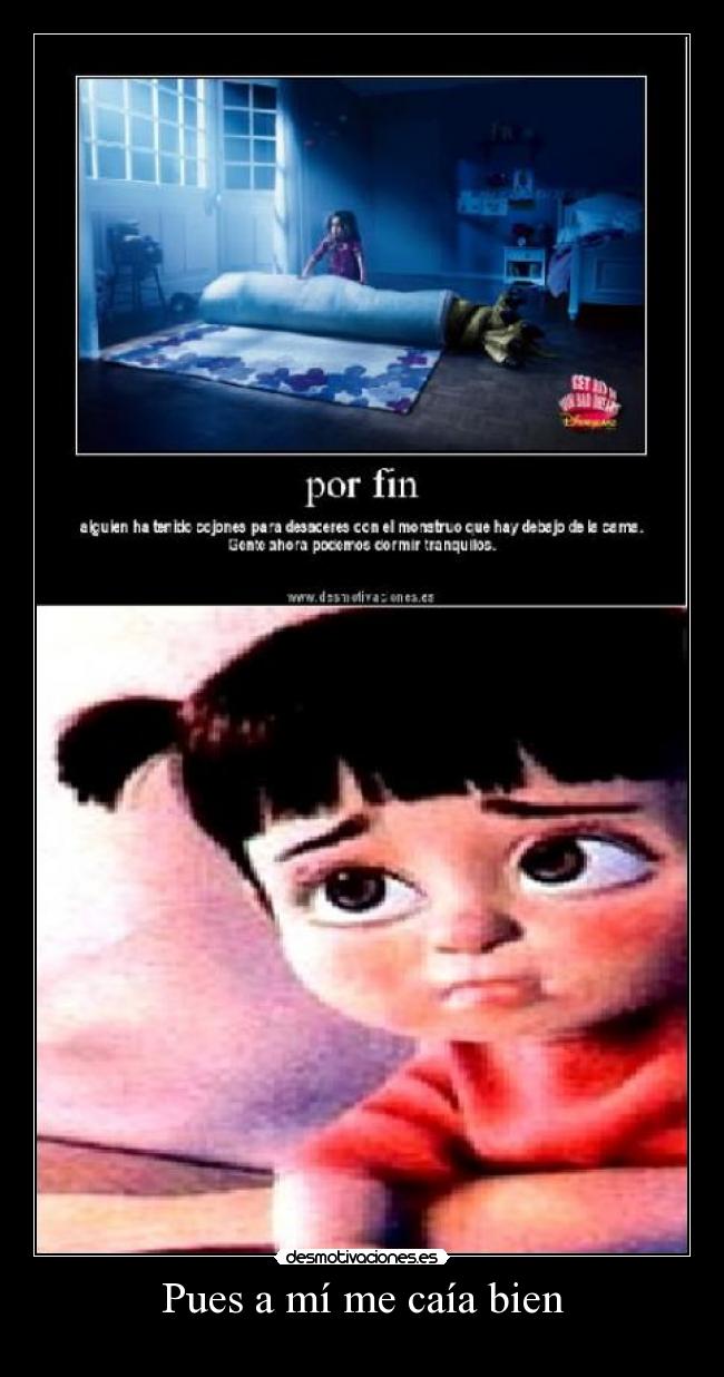 Pues a mí me caía bien - 