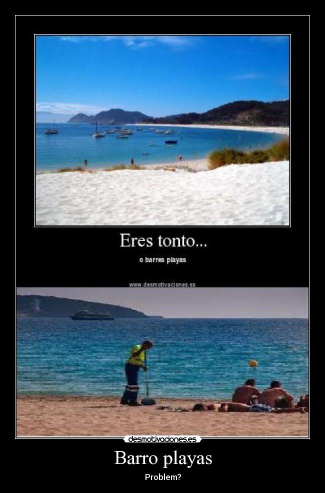 carteles barro playas desmotivaciones