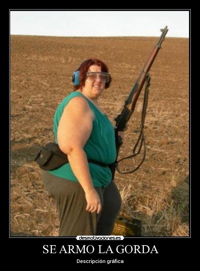 SE ARMO LA GORDA -