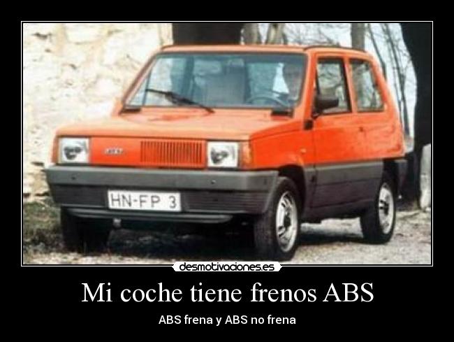 Mi coche tiene frenos ABS - ABS frena y ABS no frena